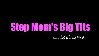 Lexi Luna a termetes mellű nevelő mami
